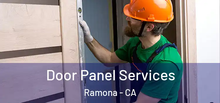 Door Panel Services Ramona - CA