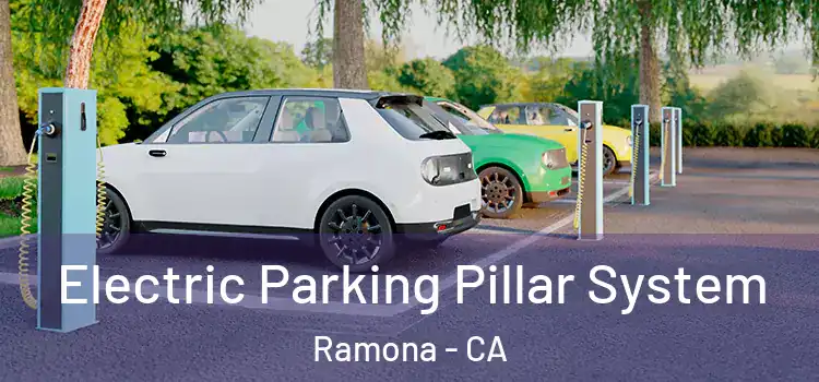 Electric Parking Pillar System Ramona - CA
