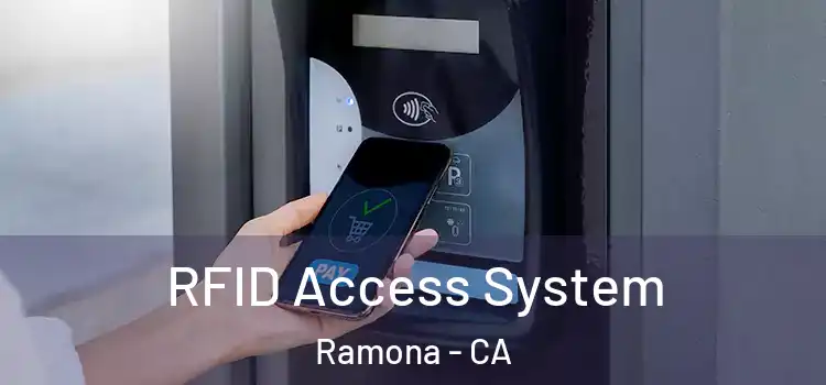 RFID Access System Ramona - CA