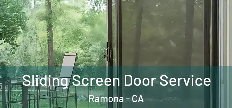Sliding Screen Door Service Ramona - CA